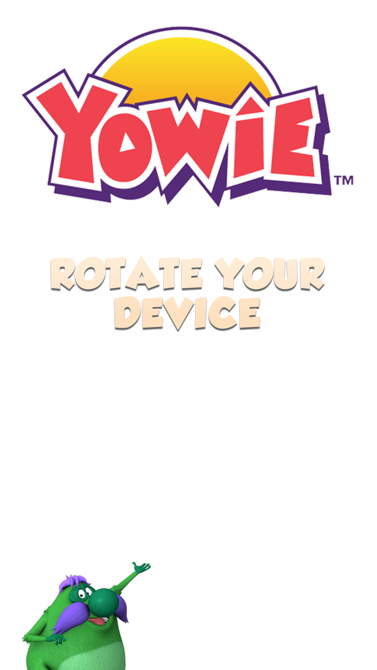 rotate your device