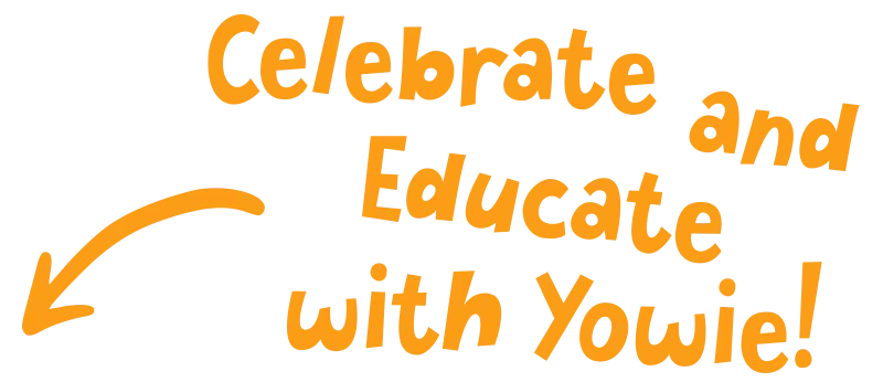 Celebrate And Educate With Yowie 01